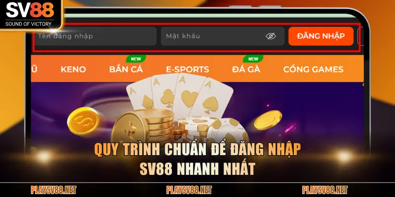 Quy trình chuẩn để đăng nhập SV88 nhanh nhất